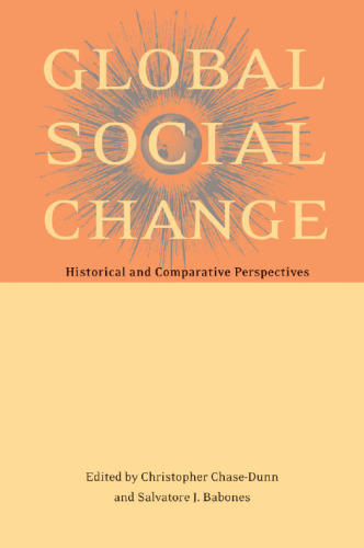 Global Social Change: Historical and Comparative Perspectives