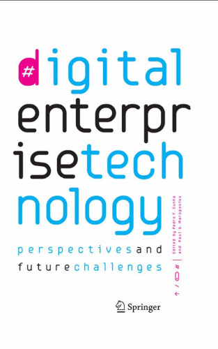 Digital Enterprise Technology: Perspectives and Future Challenges