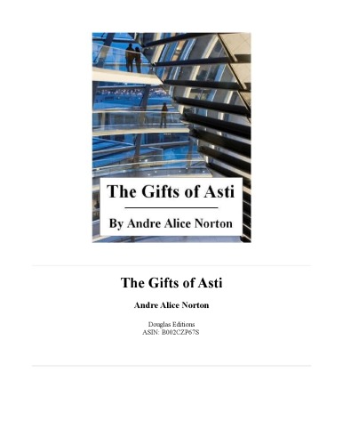 The Gifts of Asti