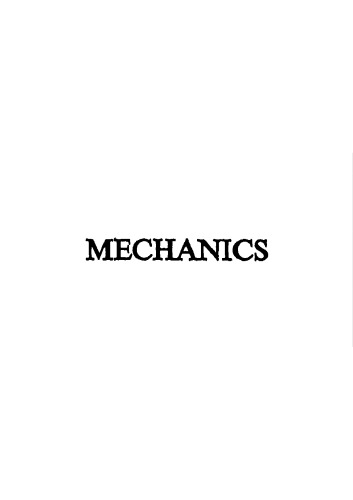 Mechanics (Lectures on Theoretical Physics Volume I)