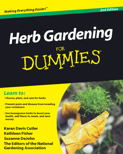 Herb Gardening For Dummies, 2nd Edition (For Dummies (Home & Garden))