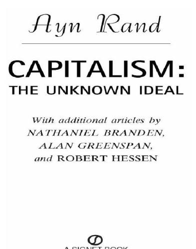 Capitalism: The Unknown Ideal