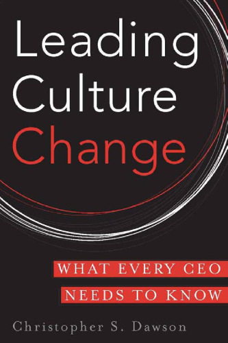 Leading Culture Change: What Every CEO Needs to Know