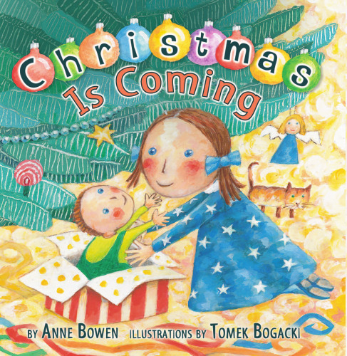 Christmas Is Coming (Carolrhoda Picture Books)