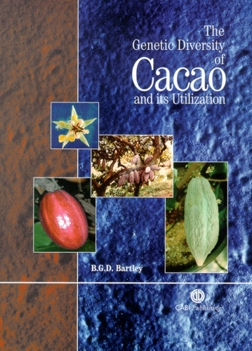 The Genetic Diversity of Cacao and Its Utilization