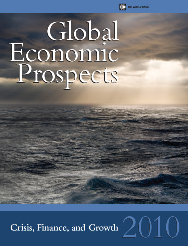 Global Economic Prospects 2010: Crisis, Finance, and Growth