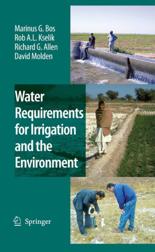 Water Requirements for Irrigation and the Environment