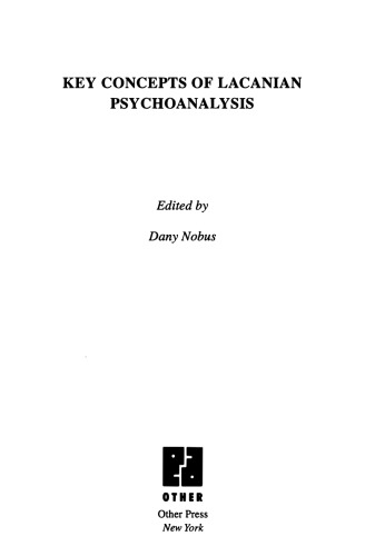 Key Concepts of Lacanian Psychoanalysis