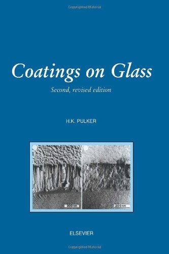 Coatings on Glass, Second Edition