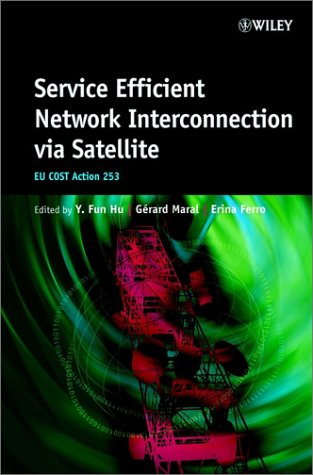 Service Efficient Network Interconnection via Satellite: EU Cost Action 253