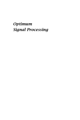 Optimum Signal Processing (2nd edition)