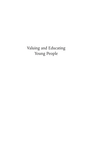 Valuing And Educating Young People: Stern Love the Lyward Way