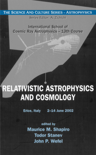 Relativistic Astrophysics and Cosmology