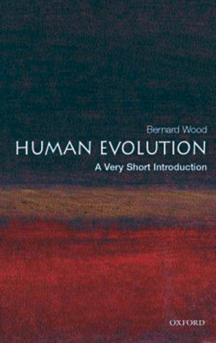 Human Evolution: A Very Short Introduction (Very Short Introductions)