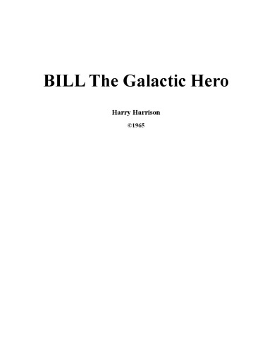 Bill the Galactic Hero