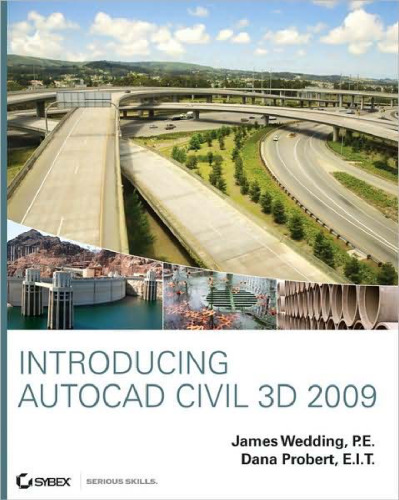 Introducing AutoCAD Civil 3D 2009