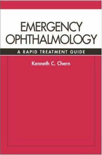 Emergency Ophthalmology: A Rapid Treatment Guide