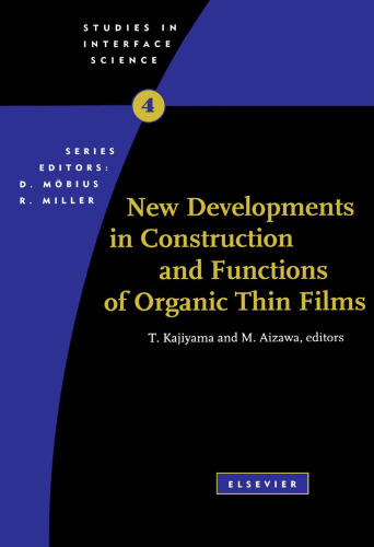 New Developments in Construction and Functions of Organic Thin Films