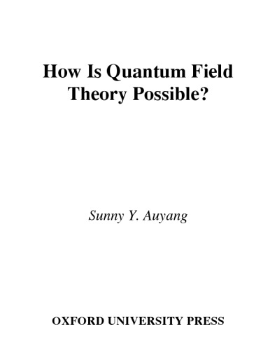 How Is Quantum Field Theory Possible?