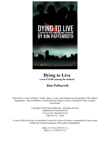 Dying to Live: A Novel of Life Among the Undead