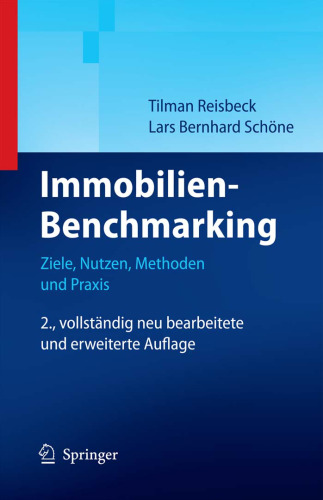 Immobilien-Benchmarking: Ziele, Nutzen, Methoden und Praxis