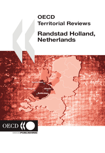 OECD Territorial Reviews Randstad Holland, Netherlands