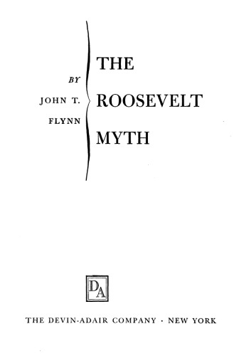 The Roosevelt Myth