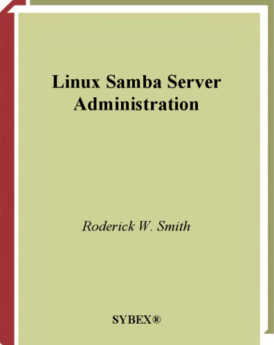 Linux Samba Server Administration (Craig Hunt Linux Library)