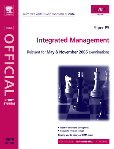 CIMA Study Systems 2006: Integrated Management (CIMA Study Systems Managerial Level 2006)