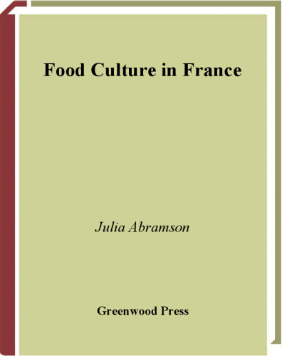 Food Culture in France (Food Culture around the World)