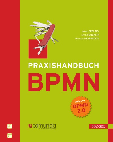 Praxishandbuch BPMN: Incl. BPMN 2.0