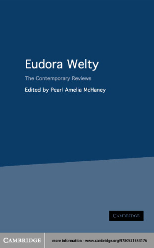 Eudora Welty: The Contemporary Reviews (American Critical Archives)