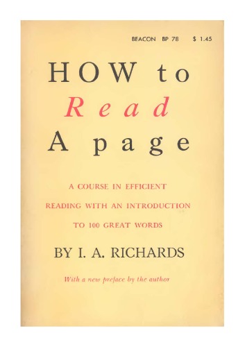 How to Read a Page: A Course in Efficient Reading with an Introduction to a hundred Great Words