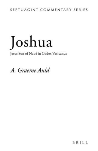 Joshua: Jesus Son of Naue in Codex Vaticanus (Septuagint Commentary Series)