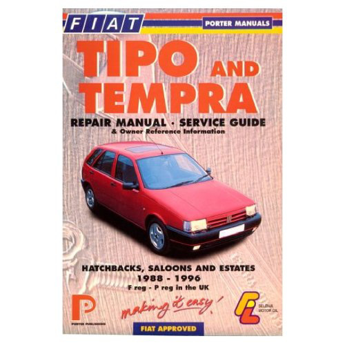 Fiat Tipo and Tempra: Repair Manual and Service Guide (Porter Manuals)