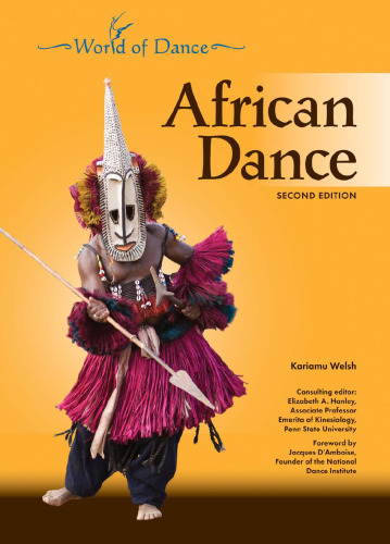 African Dance, 2nd Edition (World of Dance)