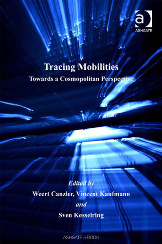 Tracing Mobilities (Transport and Society)