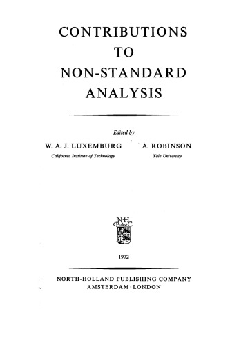 Contributions to Non-Standard Analysis