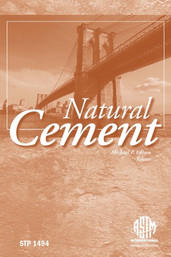 Natural Cement (ASTM special technical publication, 1494)