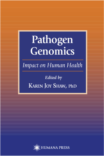 Pathogen Genomics: Impact on Human Health (Infectious Disease)