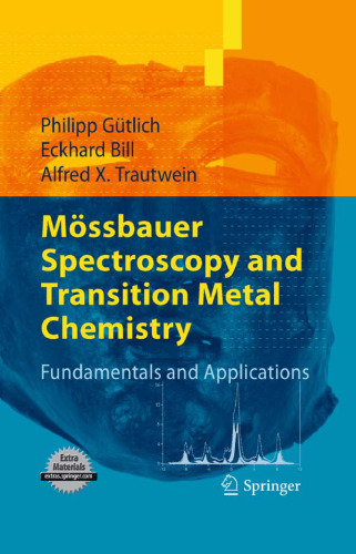 Mossbauer Spectroscopy and Transition Metal Chemistry: Fundamentals and Applications