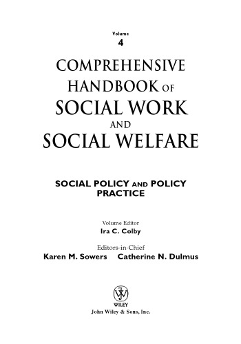 Comprehensive Handbook of Social Work and Social Welfare, Social Policy and Policy Practice