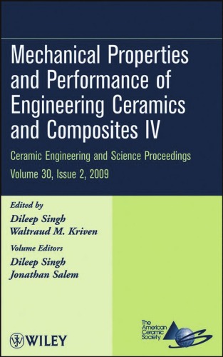 Mechanical Properties and Performance of Engineering Ceramics and Composites IV (Ceramic Engineering and Science Proceedings)