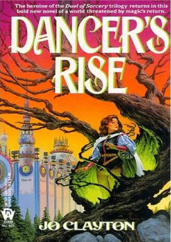 Dancer's Rise (Dancer Trilogy)