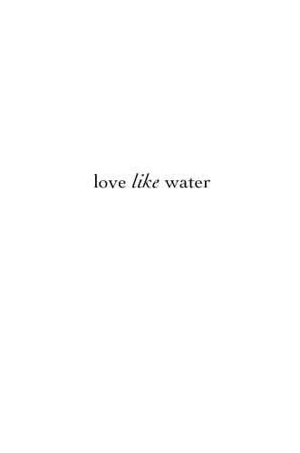 Love Like Water