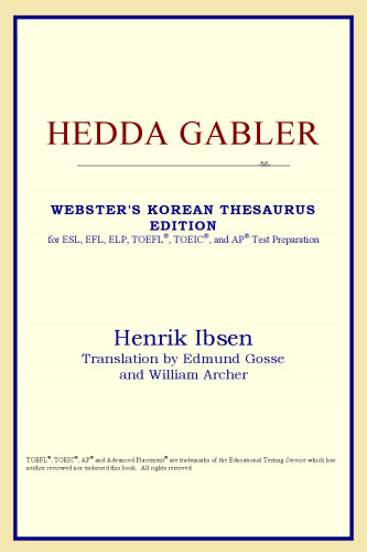 Hedda Gabler (Webster's Korean Thesaurus Edition)