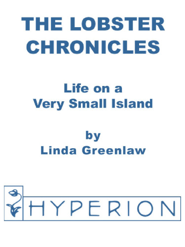 The Lobster Chronicles: Life on a Very Small Island