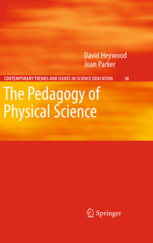 The Pedagogy of Physical Science