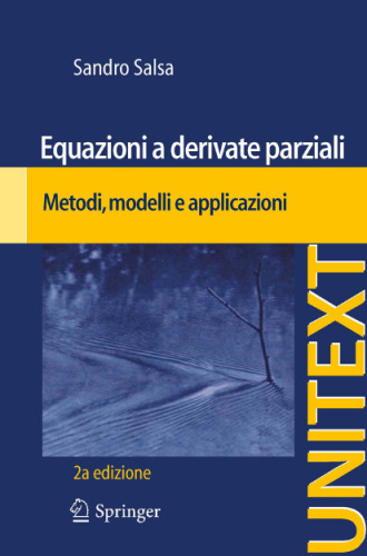 Equazioni a derivate parziali: Metodi, modelli e applicazioni