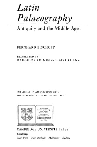 Latin Palaeography: Antiquity and the Middle Ages